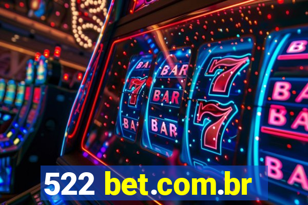 522 bet.com.br